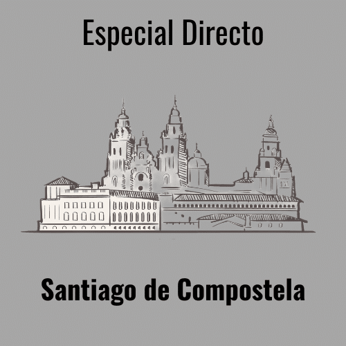 Especial Directo Santiago de Compostela